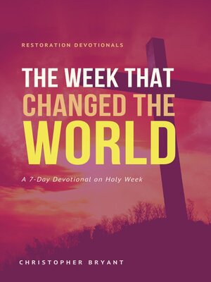 cover image of The Week That Changed the World